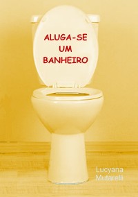 Cover Aluga-se Um Banheiro