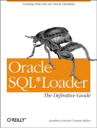 Cover Oracle SQL*Loader: The Definitive Guide