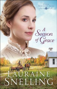 Cover Season of Grace (Under Northern Skies Book #3)