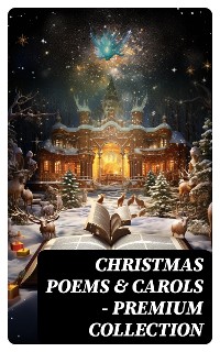 Cover Christmas Poems & Carols - Premium Collection