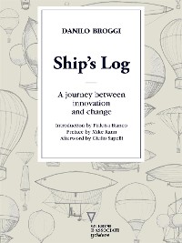 Cover Ship’s Log. A journey between innovation and change
