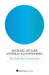 Cover Die RAF-Stasi-Connection
