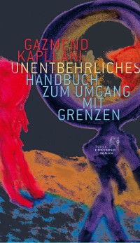 Cover Unentbehrliches Handbuch zum Umgang mit Grenzen
