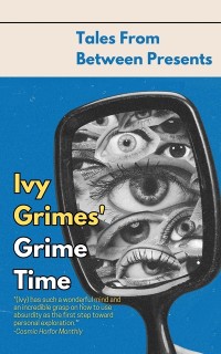 Cover Ivy Grimes' Grime Time