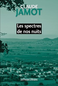 Cover Les spectres de nos nuits