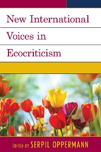 Cover New International Voices in Ecocriticism
