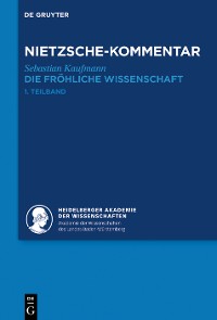 Cover Kommentar zu Nietzsches "Die fröhliche Wissenschaft"