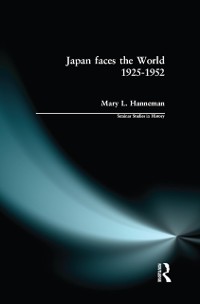 Cover Japan faces the World, 1925-1952