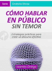 Cover Cómo Hablar en Público Sin Temor