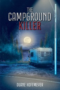 Cover The Campground Killer