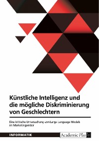 Cover Künstliche Intelligenz und die mögliche Diskriminierung von Geschlechtern