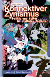 Cover Konnektiver Zynismus