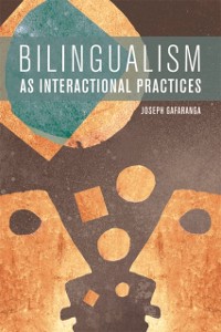 Cover Bilingualism as Interactional Practices