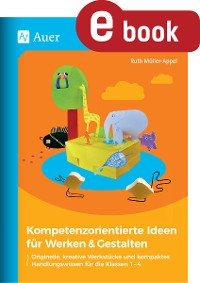 Cover Kompetenzorientierte Ideen für Werken & Gestalten