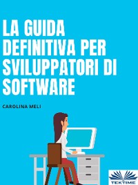 Cover La Guida Definitiva Per Sviluppatori Di Software