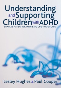 Cover Understanding and Supporting Children with ADHD
