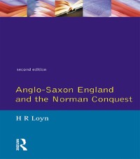 Cover Anglo Saxon England and the Norman Conquest