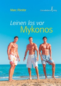 Cover Leinen los vor Mykonos