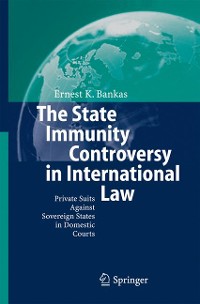 Cover The State Immunity Controversy in International Law