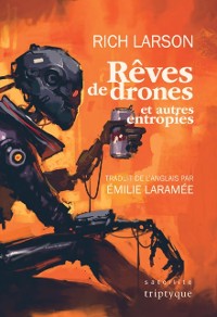Cover Rêves de drones et autres entropies