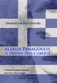 Cover Alekos Panagulis, il dovere della libertà. 
