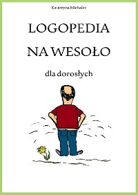 Cover Logopedia na wesoło dla dorosłych