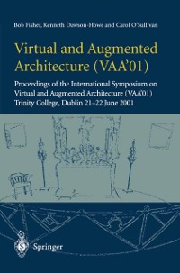 Cover Virtual and Augmented Architecture (VAA'01)