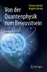 Cover Von der Quantenphysik zum Bewusstsein