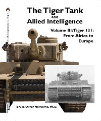 Cover The Tiger Tank and Allied Intelligence: Tiger 131