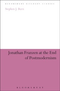 Cover Jonathan Franzen at the End of Postmodernism