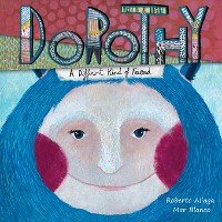 Cover Dorothy - A Different Kind of Friend