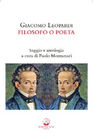 Cover Giacomo Leopardi Filosofo o poeta