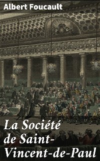 Cover La Société de Saint-Vincent-de-Paul