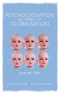 Cover Psychologisation in Times of Globalisation