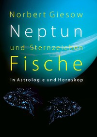 Cover Neptun und Sternzeichen Fische