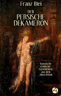 Cover Der Persische Dekameron (Illustrierte Ausgabe)