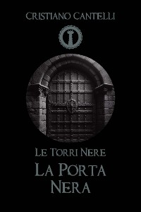 Cover Le Torri Nere - La Porta Nera