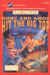 Cover DUNC AND AMOS HIT THE BIG TOP
