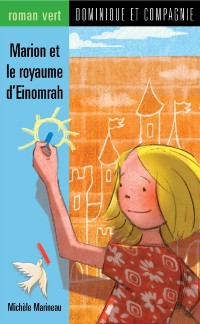 Cover Marion et le royaume d''Einomrah