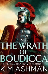 Cover Roman III - The Wrath of Boudicca