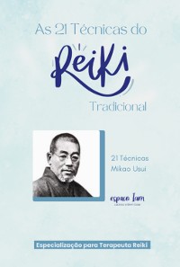 Cover As 21 Técnicas Do Reiki Tradicional