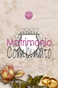 Cover Matrimonio combinato - Parte II
