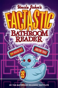 Cover Uncle John's FACTASTIC Bathroom Reader