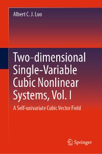 Cover Two-dimensional Single-Variable Cubic Nonlinear Systems, Vol. I