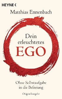 Cover Dein erleuchtetes Ego