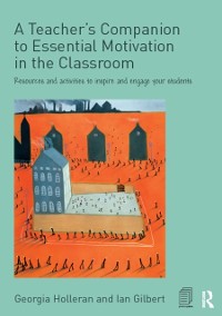 Cover Teacher's Companion to Essential Motivation in the Classroom