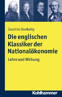 Cover Die englischen Klassiker der Nationalökonomie