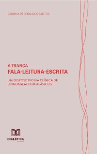 Cover A Trança Fala-Leitura-Escrita