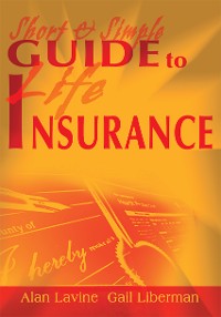 Cover Short and Simple Guide to Life Insurance