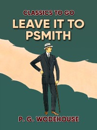 Cover Leave it to Psmith